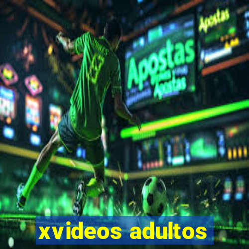 xvideos adultos